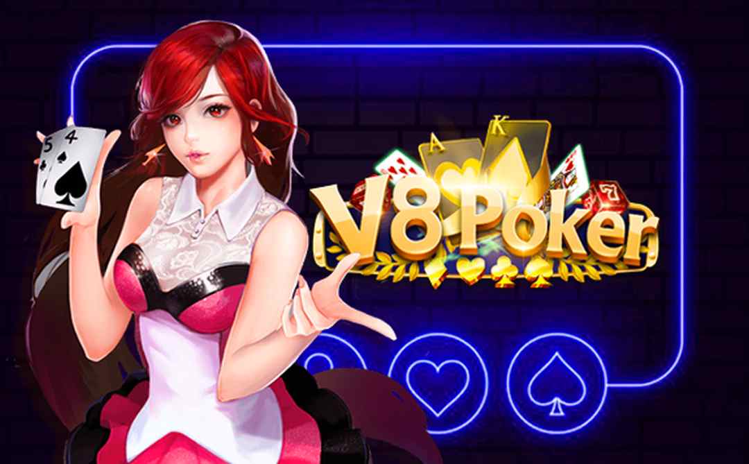 Cái tên V8 poker hẳn không còn là cái tên xa lạ với các game thủ Châu Á